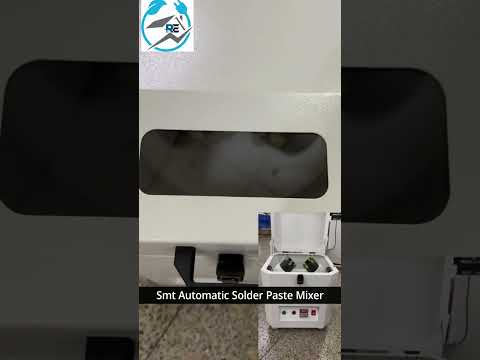 Smt Automatic Solder Paste Mixer