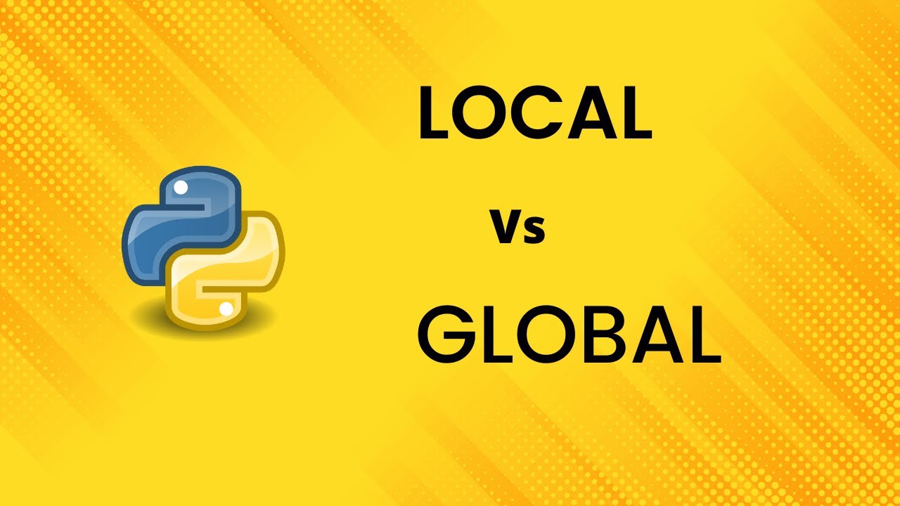 Global Vs Local Variable in Python| Easy Scope Rule explanation