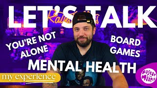 Mental Health & Board Games with Jeff