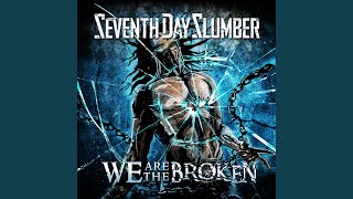 We Are The Broken