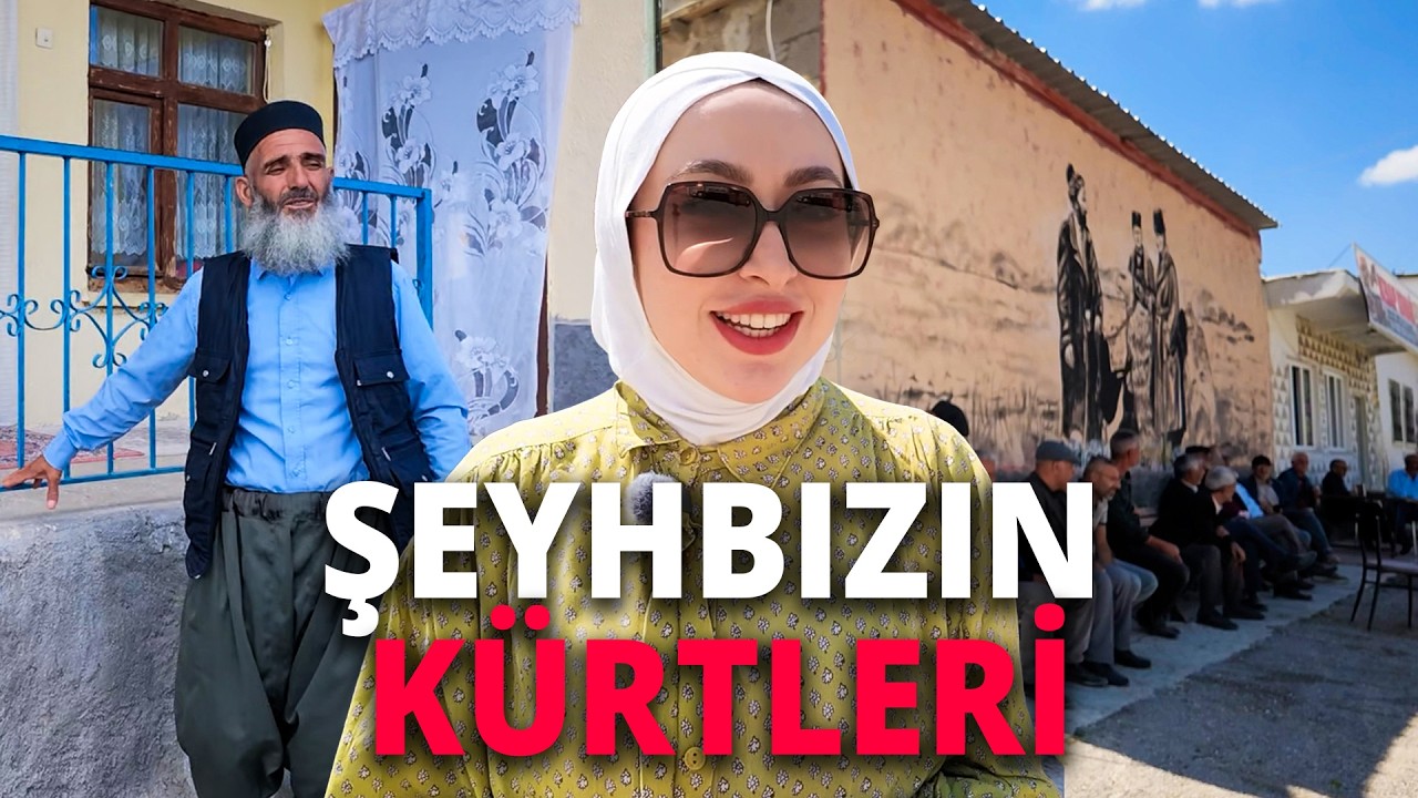 Şeyhbızın Kürtleri Kimdir? Anadolu’ya Nereden Gelmişler-Kürtçeleri Neden Farklı?