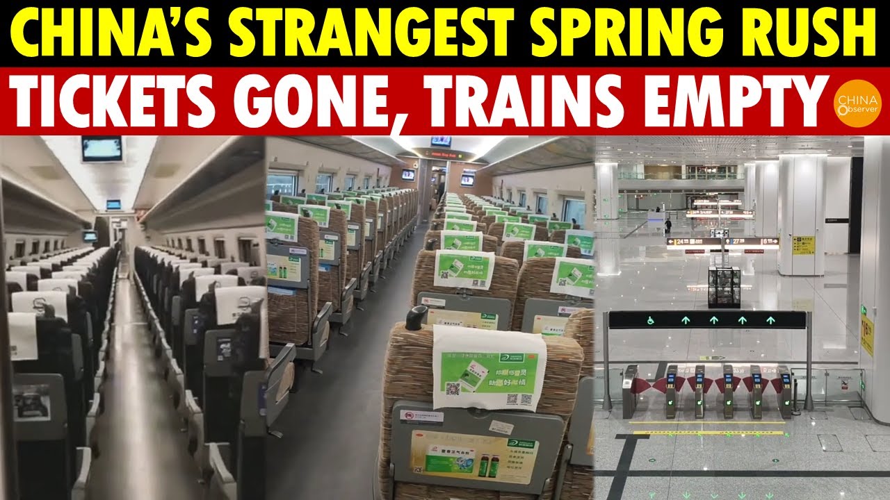 China’s Strangest Spring Rush! Tickets Sold Out, Yet High-Speed Trains Are Shockingly Empty!