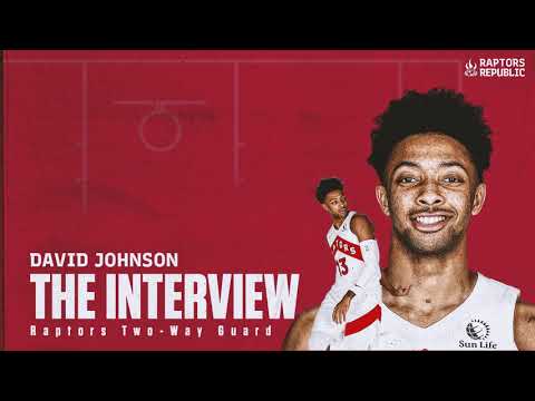 The Interview: David Johnson, Raptors Two-Way Guard
