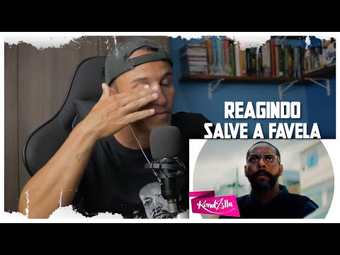 REAGINDO SALVE A FAVELA - KONDZILLA | OPINIÃO, COMENTÁRIOS E CRÍTICAS