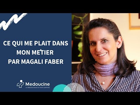 CE QUI ME PLAIT Dans MON MÉTIER  Par Magali FABER
