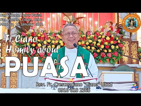 Fr. Ciano Homily about PUASA - 1/16/2023