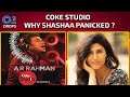 Shashaa Tirupati Scared Of AR Rahman. Why ? | Coke Studio| Drops, Rahman Music Sheets