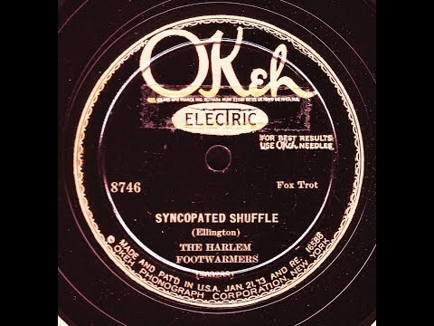 Duke Ellington as The Harlem Footwarmers: Syncopated Shuffle  1929