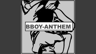 B-Boy Anthem (feat. Miilkbone, Irealz &amp; Vast Aire) (Acappella)