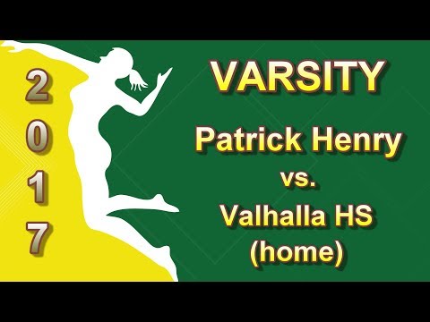 2017 Varsity Patrick Henry vs Valhalla HS (home)