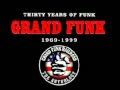 Grand Funk Stop Looking Back acoustic 