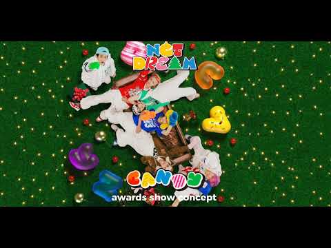 Nct dream • "intro + candy + dance break" || awards show concept