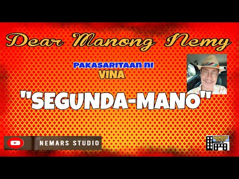Dear Manong Nemy | ILOCANO DRAMA | Story of Vina | SEGUNDA MANO