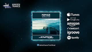 Nuphaze - Signs of Life (Original Mix) [Official]