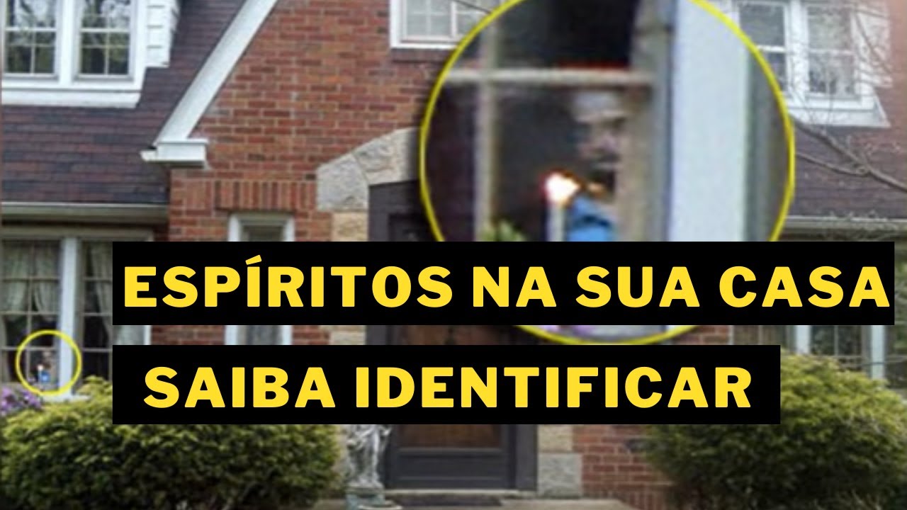 10 SINAIS DE QUE HÁ ESPÍRITOS NA SUA CASA I Sinais de Espíritos Com Você