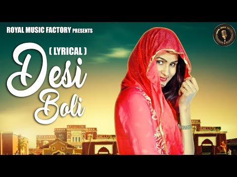 Desi Boli (Lyrical) — watch video