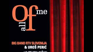 Summertime - Big Band RTV SLO & Uroš Perić Feat Duško Gojković