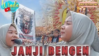 Download lagu PERDANA JANJI BENGEN ❗ WINDA DWI LESTARI || ANDI PUTRA 1 || GANTAR CAYUR mp3 Download lagu PERDANA JANJI BENGEN ❗ WINDA DWI LESTARI || ANDI PUTRA 1 || GANTAR CAYUR mp3