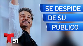 Ricardo Arjona se despide de su público, ¿para siempre?