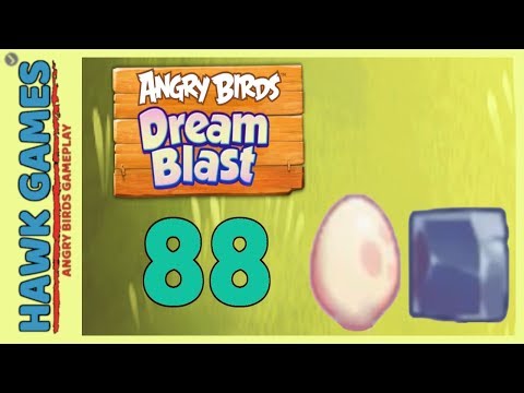 Angry Birds Dream Blast Level 88 - Walkthrough, No Boosters