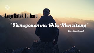 Download lagu Lagu Batak 'Tumagonan ma Hita Marsirang' - Johan Hutagaol. mp3 Download lagu Lagu Batak 'Tumagonan ma Hita Marsirang' - Johan Hutagaol. mp3