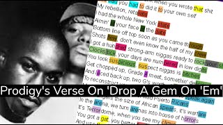 Prodigy&#39;s Verse On Mobb Deep&#39;s &#39;Drop A Gem On Em&#39;┃Rhymes Highlighted, Lyrics