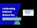National Button Day with Benno's Buttons