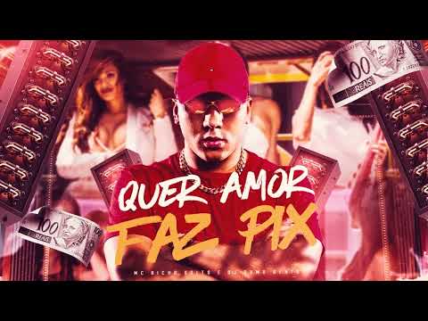MC Bicho Solto - Quer Amor, Faz Pix (Áudio Oficial) DJ SUMO BEATS