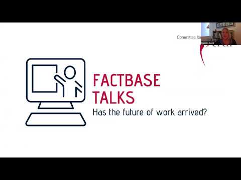 FACTBase Talks - Has the future of work arrived?