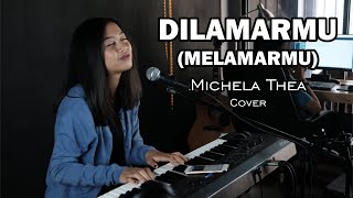 Download lagu DILAMARMU / MELAMARMU ( BADAI ROMANTIC PROJECT ) - MICHELA THEA COVER mp3 Download lagu DILAMARMU / MELAMARMU ( BADAI ROMANTIC PROJECT ) - MICHELA THEA COVER mp3