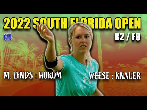ARP | 2022 South Florida Open | R2 / F9 | M. Lynds : Hokom : Weese : Knauer |