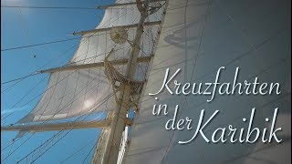 Karibik mit Star Clippers Karibik mit Star Clippers