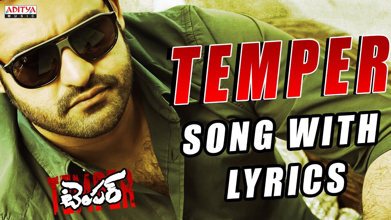 Temper Lyrics  | Temper | Jr NTR, Kajal Aggarwal, Kota Srinivasa Rao, Prakash Raj | Bhargavi Pillai, MLR.Karthikeyan, Simha, uma neha | Anoop Rubens
