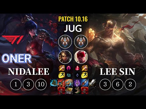 T1 Oner Nidalee vs Lee Sin Jungle - KR Patch 10.16