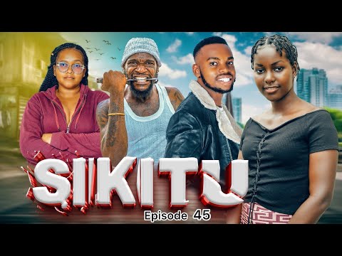SIKITU I ep 45 I