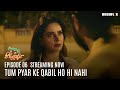 Tum Pyar K Qabil Ho He Nahi Naina Ki Sharafat Saba Qamar Web Series Urduflix Original