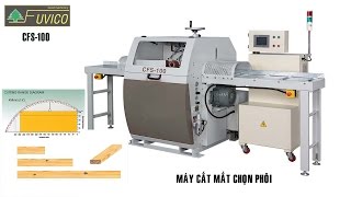 MÁY CẮT MẮT GỖ TỰ ĐỘNG CFS-100