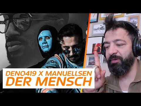 DENO419 X MANUELLSEN - DER MENSCH | Rooz Reagiert