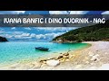 Ivana Banfić i Dino Dvornik - Nag