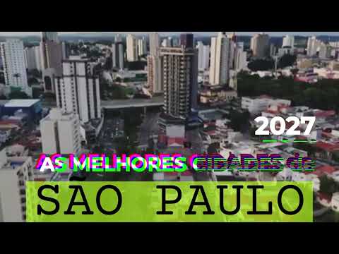 CONHEÇA AS MELHORES CIDADES de SA PAULO | Ranking IPS 2026 | Top Lista 