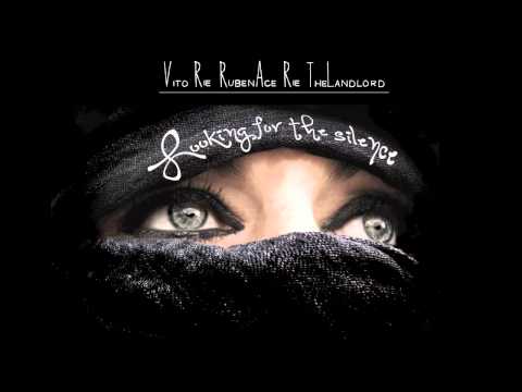 Looking for the silence - Vito, Ruben Ace, The Landlord y Ríe [Over Mumbles]