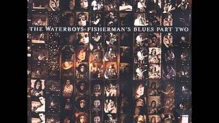 The Waterboys Too Close to Heaven (live)