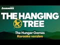 The Hunger Games - The Hanging Tree (Karaoke Version)