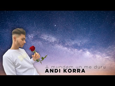 Andi Korra - A mundem un me duru