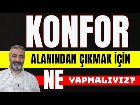 Konfor alanından çıkmak için ne yapmalıyız?