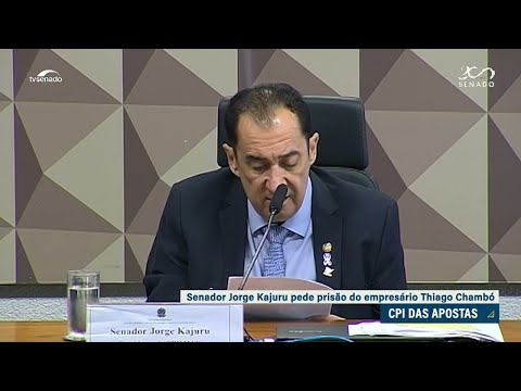 CPI das Apostas Esportivas: Kajuru pede prisão do empresário Thiago Chambó