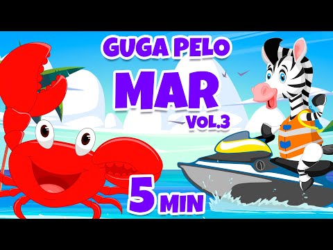 Guga Pelo Mar Vol. 3 - Giramille 5 min | Desenho Animado Musical