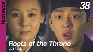 CC/FULL Roots of the Throne EP38  육룡이나르�