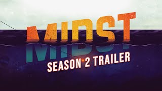 MIDST Season 2 Trailer