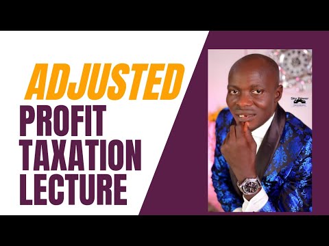 Adjusted Profit Finance ACT 2020: Company Income Tax (ICAN Nigeria Taxation & Adv. Tx 1)